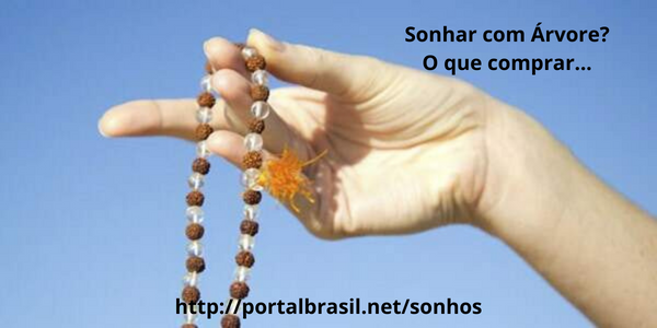 Sonhar com Árvore o que Comprar - Japamala: A repetição de mantras é uma técnica muito poderosa, que nos ajuda a elevar a consciência espiritual e acalmar a mente.