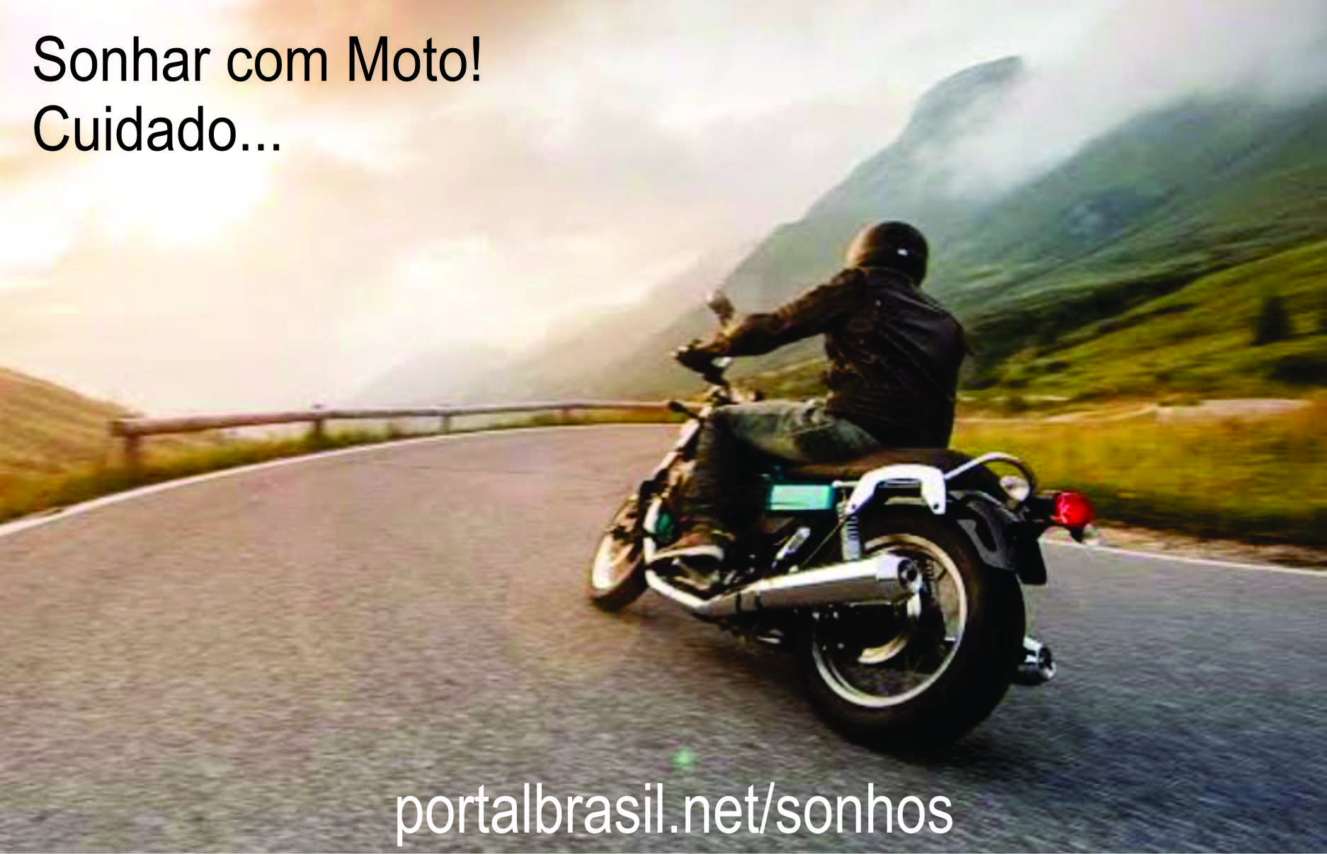 Sonhar com Moto têm Alguns Significados. Atenção! Cuidado!