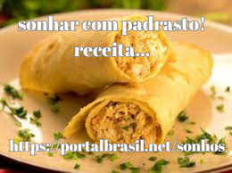 Dica de receita para quem Sonhou com Padrasto
Receitas são sempre uma boa opção para nos trazer lembranças de momentos incríveis e alimentar o otimismo de dias melhores.
