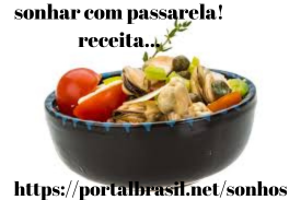 Dica de receita para quem Sonhou com Passarela 

Receitas são sempre uma boa opção para nos trazer lembranças de momentos incríveis e alimentar o otimismo de dias melhores.