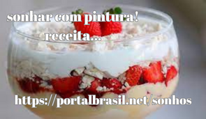 Dica de receita para quem Sonhou com Pintura 

Receitas são sempre uma boa opção para nos trazer lembranças de momentos incríveis e alimentar o otimismo de dias melhores.