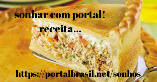 Dica de receita para quem Sonhou com Portal