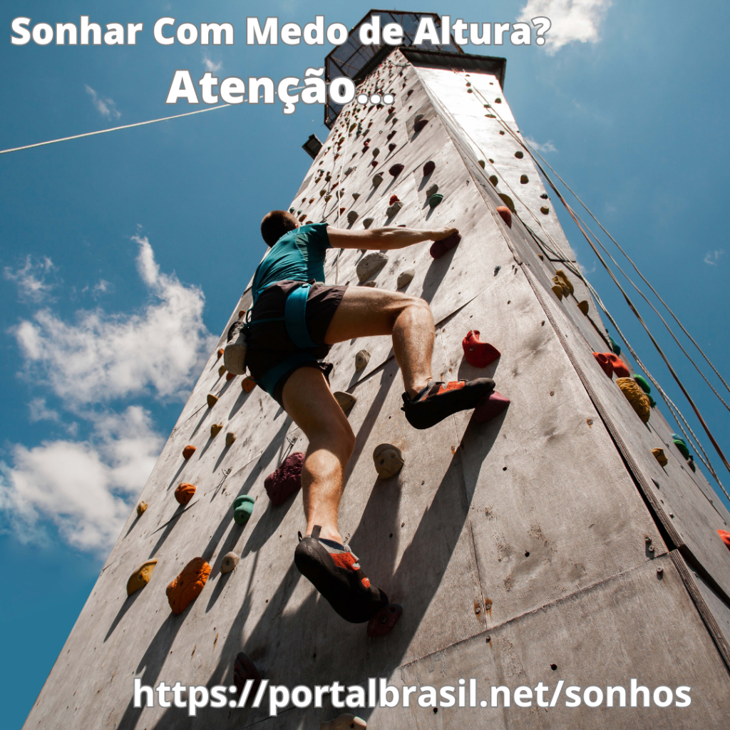Sonhar com medo de altura tem Alguns Significados. Atenção!