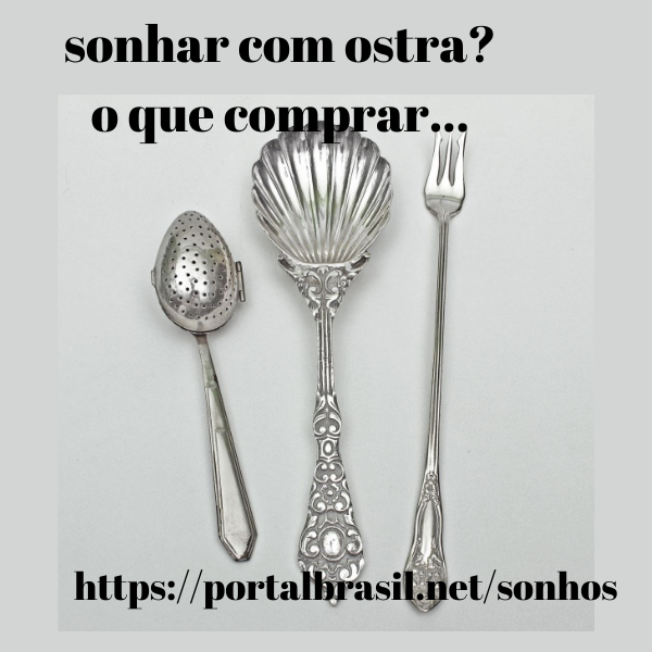 Sonhar com Ostra o que Comprar
Talheres são utensílios para manipular e facilitar o ato de se alimentar. São tradicionalmente considerados talheres as colheres, os garfos e as facas. Os pauzinhos orientais (em japonês hashi) também podem ser considerados talheres. Os garfos ficarão sempre à esquerda do prato e as facas sempre à direita se você quiser organizar o serviço de uma refeição como manda o figurino. As colheres virão ainda mais à direita, depois das facas e talheres de sobremesa acima do prato, no topo, perto das taças.