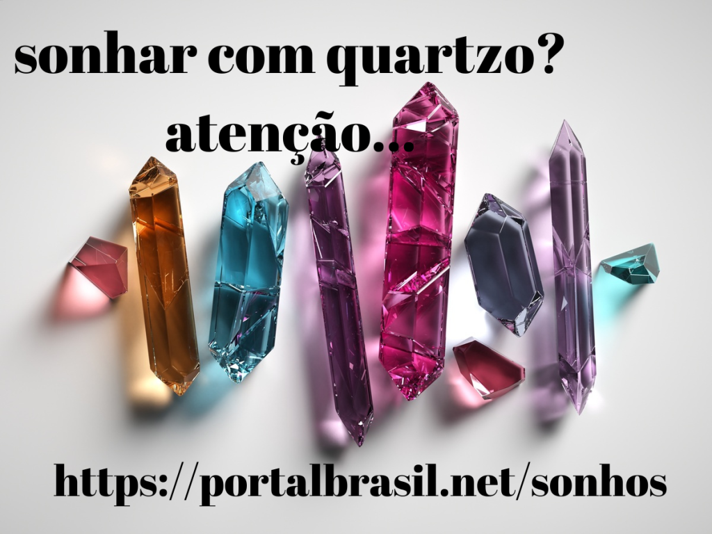 Sonhar com Quartzo significa avaliar todas as estatísticas, pensar em uma circunstância séria e vê-lo de outro ponto. Fazer com um amigo o confortará, e os amigos mostrarão o amar.