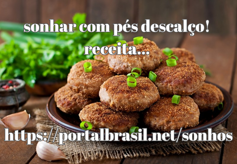Dica de receita para quem Sonhou com Pés Descalço
Receitas são sempre uma boa opção para nos trazer lembranças de momentos incríveis e alimentar o otimismo de dias melhores.